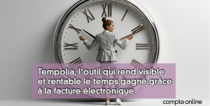 Facture électronique : comment transformer le gain de temps en levier stratégique
